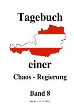 Cover-Bild Tagebuch einer Chaos - Regierung / Tagebuch einer Chaos - Regierung Band 8