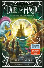 Cover-Bild Tale of Magic: Die Legende der Magie 1 – Eine geheime Akademie