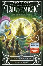 Cover-Bild Tale of Magic: Die Legende der Magie 1 – Eine geheime Akademie