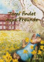 Cover-Bild Tami findet neue Freunde