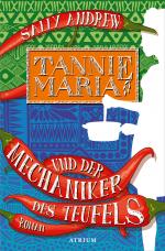 Cover-Bild Tannie Maria und der Mechaniker des Teufels