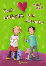 Cover-Bild Tante Lisbeth und die Liebe