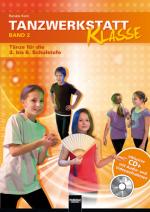 Cover-Bild Tanzwerkstatt Klasse. Band 2