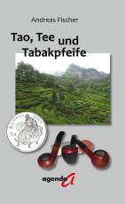 Cover-Bild Tao, Tee und Tabakpfeife
