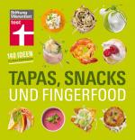 Cover-Bild Tapas, Snacks & Fingerfood