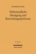 Cover-Bild Tatbestandliche Abwägung und Beurteilungsspielraum