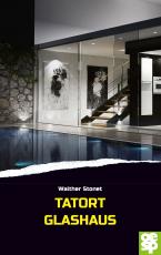 Cover-Bild Tatort Glashaus