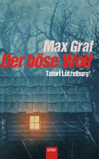 Cover-Bild Tatort Lützelburg: Der böse Wolf