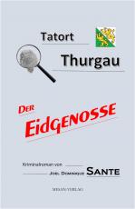 Cover-Bild Tatort Thurgau – Der Eidgenosse