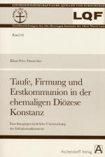 Cover-Bild Taufe, Firmung und Erstkommunion in der ehemaligen Diözese Konstanz