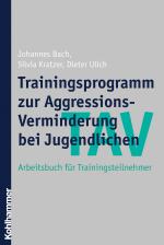 Cover-Bild TAV - Trainingsprogramm zur Aggressions-Verminderung bei Jugendlichen