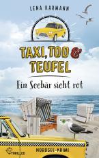 Cover-Bild Taxi, Tod und Teufel - Ein Seebär sieht rot