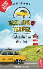 Cover-Bild Taxi, Tod und Teufel - Fährfahrt in den Tod