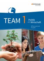 Cover-Bild TEAM - Arbeitsbücher für Politik und Wirtschaft - Differenzierende Ausgabe Nordrhein-Westfalen – Ausgabe 2017
