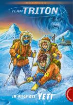 Cover-Bild Team Triton, Band 3: Im Reich des Yeti