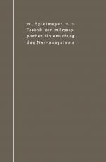 Cover-Bild Technik der mikroskopischen Untersuchung des Nervensystems