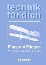 Cover-Bild Technik für dich / Flug und Fliegen