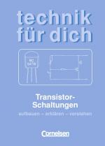 Cover-Bild Technik für dich / Transistorschaltungen