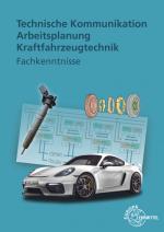Cover-Bild Technische Kommunikation Arbeitsplanung Kraftfahrzeugtechnik