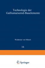 Cover-Bild Technologie der Galliumarsenid-Bauelemente