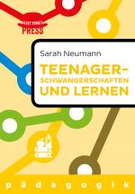 Cover-Bild Teenagerschwangerschaften und Lernen