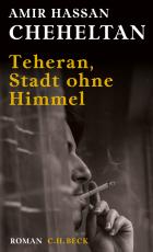 Cover-Bild Teheran, Stadt ohne Himmel