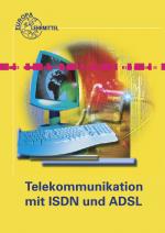 Cover-Bild Telekommunikation mit ISDN und ADSL