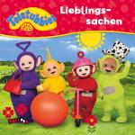 Cover-Bild Teletubbies - Lieblingssachen