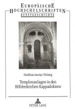 Cover-Bild Templonanlagen in den Höhlenkirchen Kappadokiens