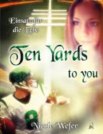 Cover-Bild Ten Yards to you