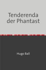 Cover-Bild Tenderenda der Phantast