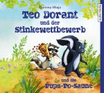 Cover-Bild Teo Dorant und der Stinkewettbewerb und die Pups-Po-Saune