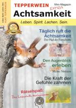 Cover-Bild Tepperwein - Das Mini-Magazin der neuen Generation: Achtsamkeit