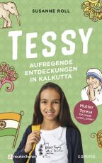 Cover-Bild Tessy - Aufregende Entdeckungen in Kalkutta