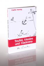 Cover-Bild Teufel, Maestre und Madonna