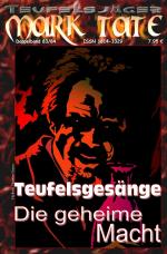 Cover-Bild TEUFELSJÄGER MARK TATE / TEUFELSJÄGER Mark Tate 083-084: Teufelsgesänge