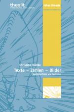 Cover-Bild TEXTE ZAHLEN BILDER. Realitätseffekte und Spektakel