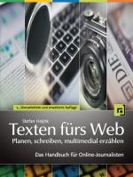 Cover-Bild Texten fürs Web: Planen, schreiben, multimedial erzählen