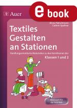 Cover-Bild Textiles Gestalten an Stationen