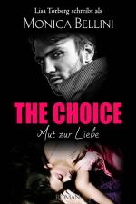 Cover-Bild The Choice: Mut zur Liebe