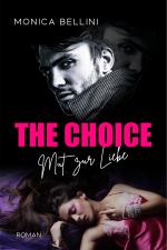 Cover-Bild The Choice: Mut zur Liebe