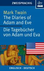 Cover-Bild The Diaries of Adam and Eve Die Tagebücher von Adam und Eva