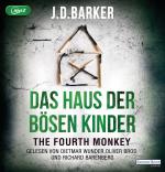 Cover-Bild The Fourth Monkey - Das Haus der bösen Kinder