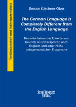 Cover-Bild "The German Language is Completely Different from the English Language"