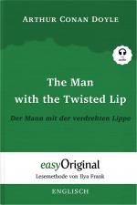 Cover-Bild The Man with the Twisted Lip / Der Mann mit der verdrehten Lippe (Buch + Audio-Online) - Lesemethode von Ilya Frank - Zweisprachige Ausgabe Englisch-Deutsch