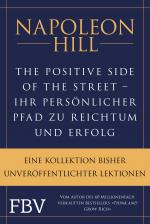 Cover-Bild The Positive Side of the Street – Ihr persönlicher Pfad zu Reichtum und Erfolg