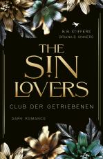 Cover-Bild The Sin Lovers: Club der Getriebenen