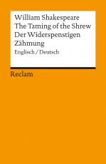 Cover-Bild The Taming of the Shrew / Der Widerspenstigen Zähmung. Englisch/Deutsch