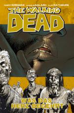 Cover-Bild The Walking Dead 04: Was das Herz begehrt
