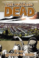 Cover-Bild The Walking Dead 16: Eine größere Welt